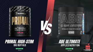 PRIMAL BIG BUFFALO VS ABE APPLIED NUTRITION  Is dit de beste preworkout van 2024 [upl. by Koy]