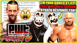 CM Punk BURIED By ICP and Ryback IWC MELTDOWN Over Drew McIntyre WWE AJ Styles CROSSOVER [upl. by Staffard]