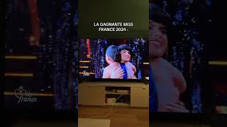 LA GAGNANTE MISS FRANCE 2024 [upl. by Eenet512]