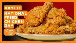 National Fried Chicken Day  July 2nd  National Day Calendar [upl. by Adnolat]