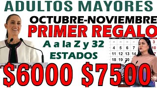 🎁Primer REGALO X Claudia Sheinbaum y Ariadna Montiel para Adultos Mayores 60007500 ¡AMLO se va [upl. by Gnouhc]