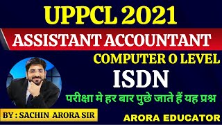 UPPCL Assistant Accountant 2021 Computer Classes  UPPCL O Level Computer Classes  ISDN MCQ [upl. by Hemetaf]