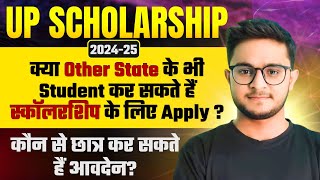 UP Scholarship 202425  क्या Other State के Students भी कर सकते हैं Apply BaBcomBscBallb Fresh [upl. by Nwahsak]