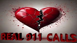 7Real 911 Calls Of quotValentinesquot Doing The UNTHINKABLE [upl. by Aseefan]