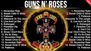 Best Songs Of Guns N Roses 💥 Guns N Roses Greatest Hits 80s 90s [upl. by Phaih]