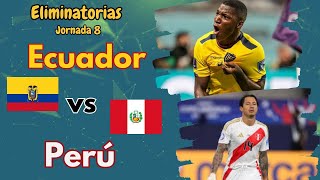 PRONÓSTICO de Ecuador vs Perú  Eliminatorias Sudamericanas al mundial 2026 conmebol fifa futbol [upl. by Katzir]