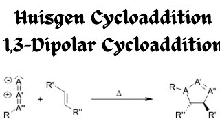 Huisgen Cycloaddition [upl. by Hilleary]