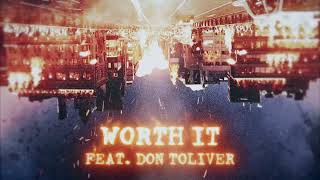 Offset amp Don Toliver  Worth It Official Audio [upl. by Thevenot635]