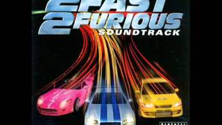 The Fast And The Furious Sound Track  Watch Your Back [upl. by Venditti]