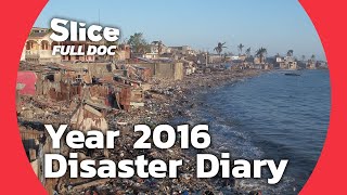 Natural Disasters 2016 in Review  FULL DOCUMENTARY [upl. by Enimisaj]