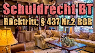 Rücktritt § 437 Nr 2 BGB  Schuldrecht BT 10 [upl. by Esinnej]