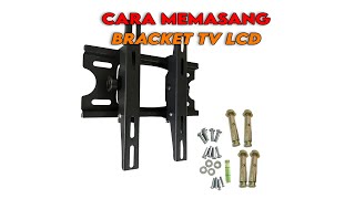 Cara Memasang Bracket TV LCD LG 32 inch ke Dinding [upl. by Giddings]