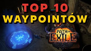 Bezsensowne TOP 10 Waypointy w Path of Exile [upl. by Kurtz]