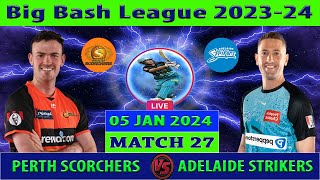 Perth Scorchers vs Adelaide Strikers  PS vs AS  Big Bash League 202324  Cricket Info Live [upl. by Anaid]