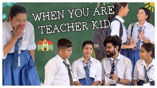 When you are Teacher kid👧🏼😂 shorts ytvideo funnyvideo scholllife teacherlife [upl. by Vories867]