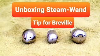 3 Hole SteamWand Tip UNBOXING for Breville Barista Express [upl. by Alysa]