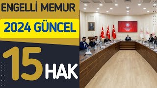 Engelli Memur Hakları Genişletildi 2024 Güncel Engelli Memur Hak ve Faydaları [upl. by Muffin]