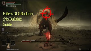 Promised Consort Radahn  In Depth Hitless Guide No Parries [upl. by Odrude]