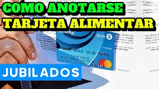 🛑Jubilados Como Anotarse a la Tarjeta Alimentaria y Nuevo Monto de 💲800000  ANSES Noticias de Hoy [upl. by Aehtna304]