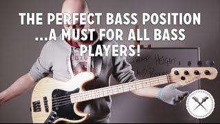 The Perfect Bass Position a must for all bass players L135 [upl. by Elamef]