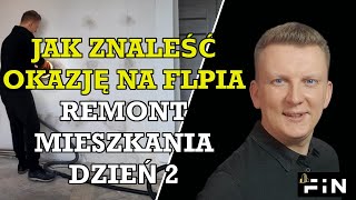 Dlaczego warto cały czas oglądać mieszkania i szukać okazji na flipa Remont Mieszkania dzień 2 FiN [upl. by Kcid]