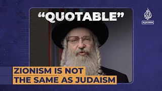 Zionism is not the same as Judaism  Quotable [upl. by Zebadiah]