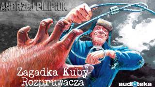 quotZagadka Kuby Rozpruwaczaquot  audiobook [upl. by Tail954]