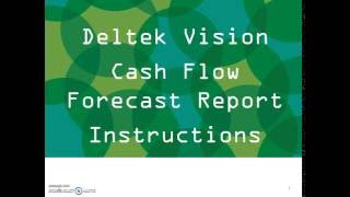 Deltek Vision Cash Flow Forecast Instruction [upl. by Egidius]