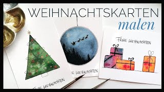 3 einfache Weihnachtskarten malen🎄  malen mit Aquarell  DIY Weihnachtskarten [upl. by Mis]