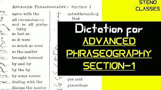 Advanced Phraseography Section 1 Dictation  Pitman Shorthand English  2021 [upl. by Wohlen246]