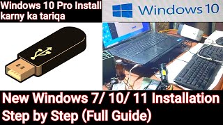 New Windows 71011 Installation Step by Step Full Guide  Windows 10 Pro Install karny ka Tariqa [upl. by Anohs]