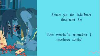 Kikuo Useless ChildKimi wa dekinai ko engjap lyrics•° [upl. by Kelsi]