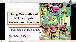 MYFest2024 Using Generative AI to Interrogate Assessment Practices [upl. by Nileve]