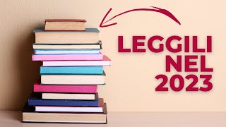 5 libri da leggere ASSOLUTAMENTE nel 2023 [upl. by Allenaj]