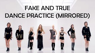 TWICE 「Fake amp True」 Dance Practice Video  Mirrored All Chorus Choreo From MV [upl. by Olga]