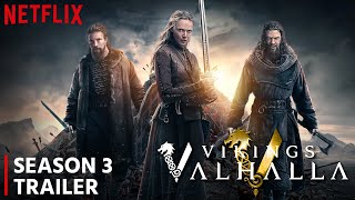 Vikings Valhalla Season 3 Release Date  Trailer  Plot  Everything You Need To Know [upl. by Aitret]