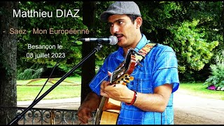 CHANSON FRANÇAISE  MON EUROPÉENNE DE DAMIEN SAEZ [upl. by Ednew]