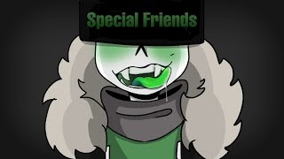 SPECIAL FRIENDS Meme [upl. by Jerrie375]