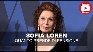 SOFIA LOREN QUANTO PRENDE DI PENSIONE [upl. by Ajram]