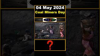 Important Days  Coal Miners Day shorts youtubeshorts news2pass upsc tnpsc ssc ibps coal [upl. by Franz]