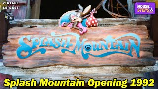 Vintage Splash Mountain Grand Opening Ceremony amp Ride Footage at Walt Disney World  Oct 2 1992 [upl. by Ahs]