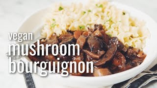 vegan mushroom bourguignon  hot for food [upl. by Gino]