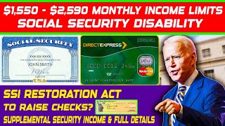 1550  2590 Monthly Income Limits  Social S Disability and SSI Restoration Act to Raise Checks [upl. by Hibben]