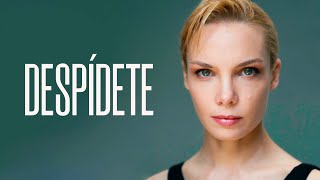 DESPÍDETE  Película Completa en Español Latino [upl. by Molly]