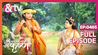 Balram और Kanha गुरुकुल की ओर चल पड़े  Paramavatar Shri Krishna  Full Ep 465  andtvchannel [upl. by Appolonia]