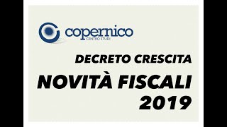 Esame Consulente del Lavoro Decreto Crescita 2019  le novità fiscali [upl. by Lymn]