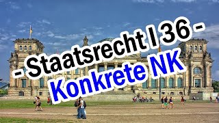 Konkrete Normenkontrolle  Staatsrecht I 36 [upl. by Llekcor]