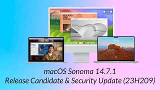 macOS Sonoma 1471 Release Candidate amp 147 Security Update [upl. by Aiynot]