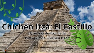 La Pirámide de Chichén Itzá [upl. by Oiziruam318]