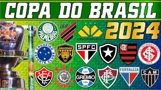 COPA DO BRASIL 2024  CONHEÇA OS PARTICIPANTES [upl. by Fleeta]